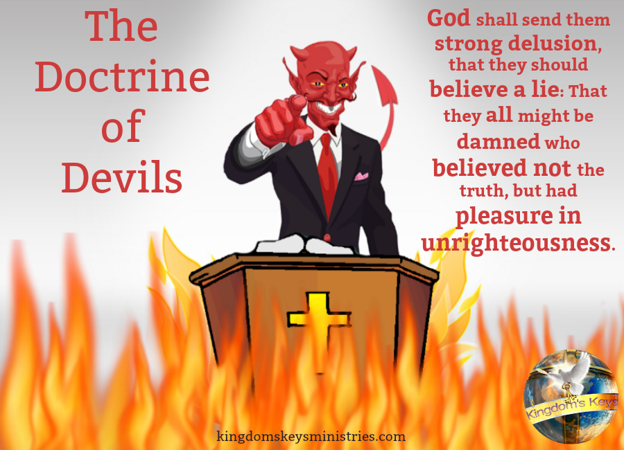 Counterfeit Christianity – Part III – The Doctrine of Devils