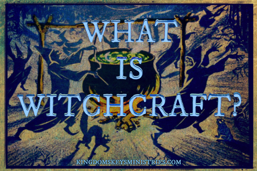 What is Witchcraft?